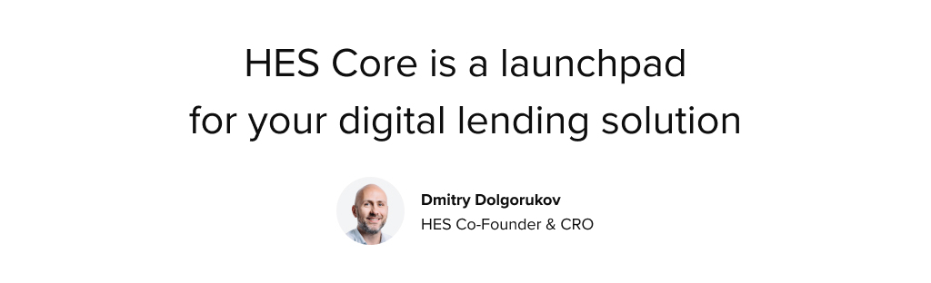 Quote by Dmitry Dolgorukov, Co-founder and CRO of HES FinTech