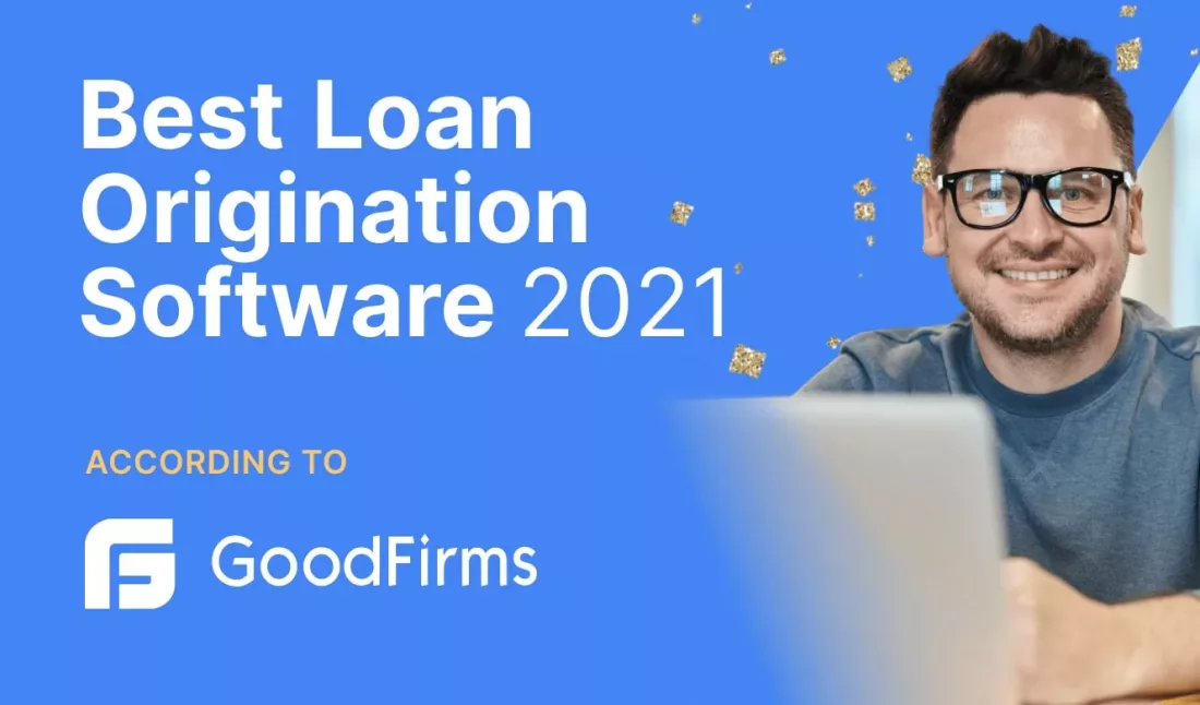 HES FinTech Is in Top 3 Loan Origination Software Companies by GoodFirms