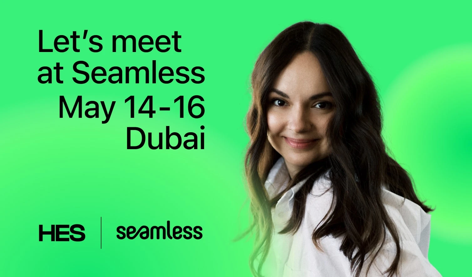 Discover HES LoanBox at Seamless 2024 in Dubai!
