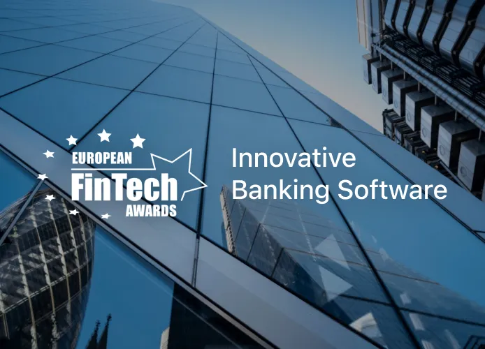 Innovative Banking Software at the European FinTech Awards